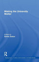 Book cover of: Making the University Matter. By: Barbie Zelizer