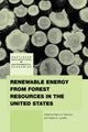 Book cover of: Renewable Energy from Forest Resources in the United States
