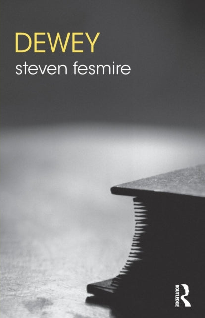 Book cover of: Dewey. By: Steven Fesmire