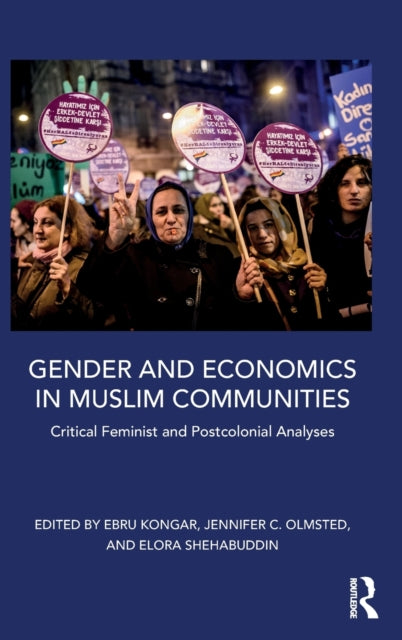 Book cover of: Gender and Economics in Muslim Communities. By: Ebru Kongar