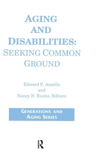 Book cover of: Aging and Disabilities. By: James J. Callahan