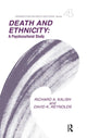 Book cover of: Death and Ethnicity. By: Richard A. Kalish
