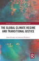 Book cover of: Global Climate Regime and Transitional Justice. By: Sonja Klinsky