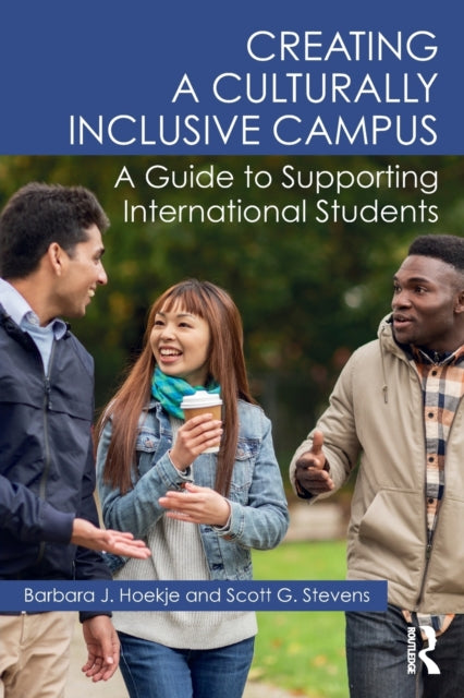 Book cover of: Creating a Culturally Inclusive Campus. By: Barbara J. Hoekje