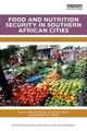 Book cover of: Food and Nutrition Security in Southern African Cities. By: Bruce Frayne