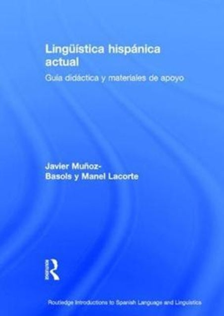 Book cover of: Linguistica hispanica actual. By: Javier Munoz-Basols