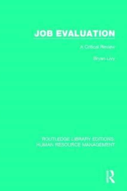 Book cover of: Job Evaluation. By: Bryan Livy