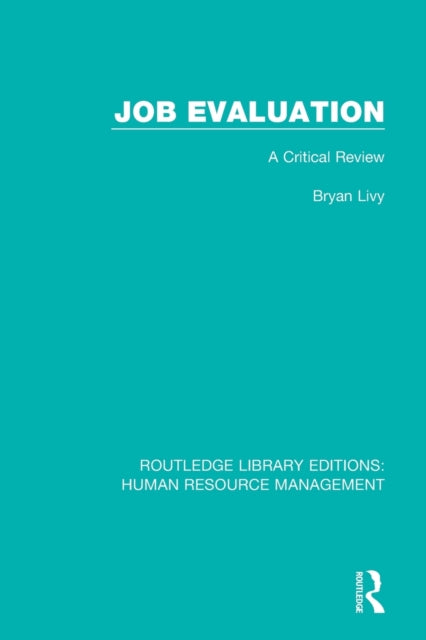 Book cover of: Job Evaluation. By: Bryan Livy