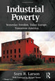 Book cover of: Industrial Poverty. By: Sven R. Larson