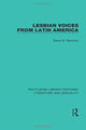 Book cover of: Lesbian Voices From Latin America. By: Elena M. Martínez