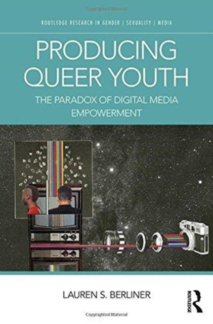 Book cover of: Producing Queer Youth. By: Lauren S. Berliner
