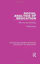 Book cover of: Social Analysis of Education. By: Philip Wexler