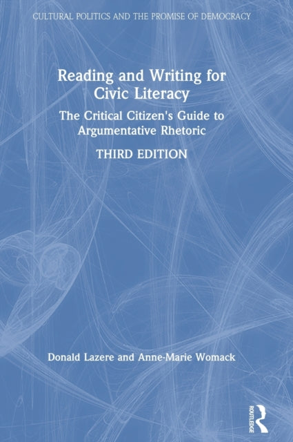 Book cover of: Reading and Writing for Civic Literacy. By: Donald Lazere