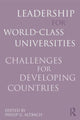 Book cover of: Leadership for World-Class Universities. By: Philip G. Altbach
