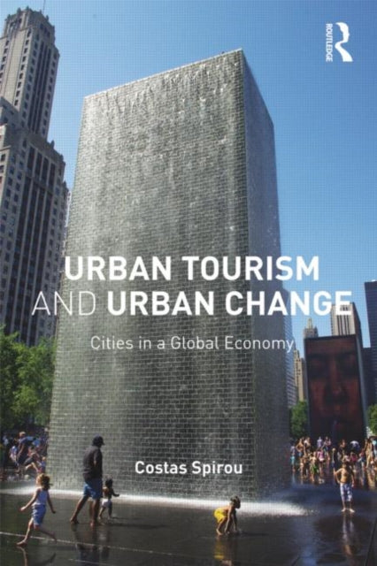 Book cover of: Urban Tourism and Urban Change