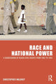Book cover of: Race and National Power. By: Christopher Waldrep