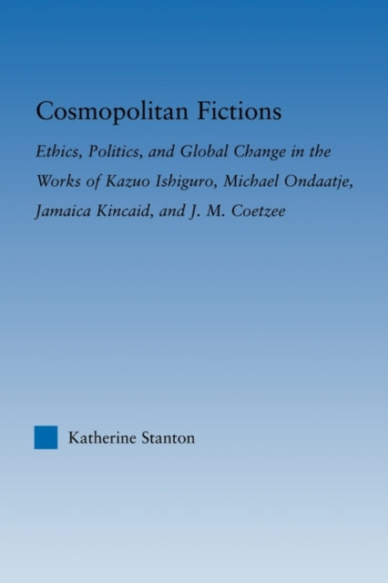 Book cover of: Cosmopolitan Fictions. By: Katherine Stanton