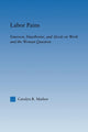 Book cover of: Labor Pains. By: Carolyn Maibor