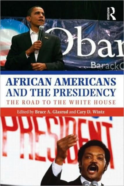 Book cover of: African Americans and the Presidency