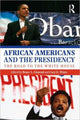 Book cover of: African Americans and the Presidency
