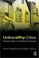 Book cover of: Unhealthy Cities. By: Kevin M. Fitzpatrick