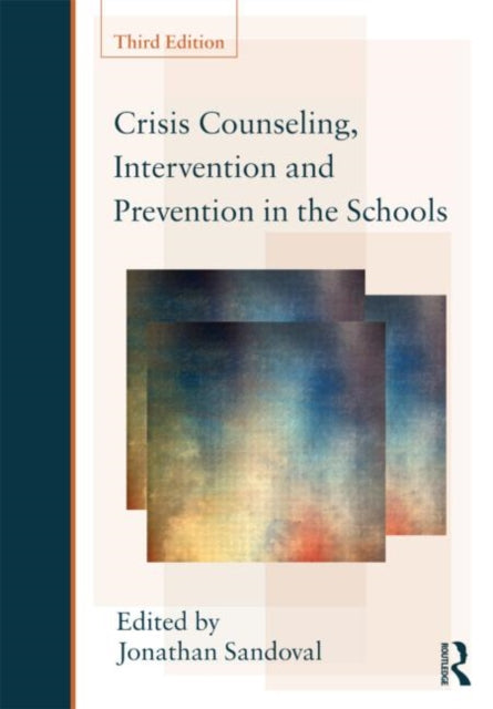 Book cover of: Crisis Counseling, Intervention and Prevention in the Schools