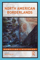 Book cover of: North American Borderlands. By: Brian DeLay
