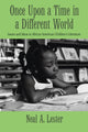 Book cover of: Once Upon a Time in a Different World. By: Neal A. Lester