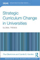 Book cover of: Strategic Curriculum Change in Universities. By: Paul Blackmore
