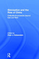 Book cover of: Sinicization and the Rise of China. By: Peter J. Katzenstein