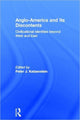 Book cover of: Anglo-America and its Discontents. By: Peter J. Katzenstein