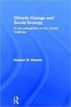 Book cover of: Climate Change and Social Ecology. By: Stephen M. Wheeler