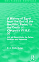 Book cover of: History of Egypt from the End of the Neolithic Period to the Death of Cleopatra VII B.C. 30 (Routledge Revivals). By: E. A. Wallis Budge