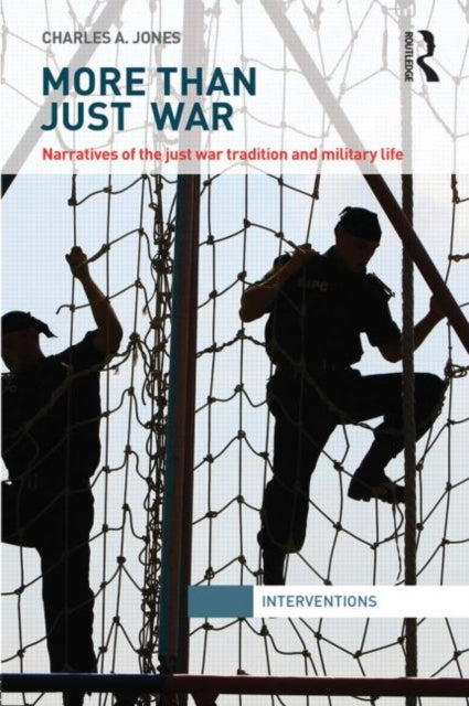 Book cover of: More Than Just War. By: Charles Jones - undifferentiated