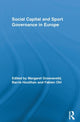 Book cover of: Social Capital and Sport Governance in Europe. By: Margaret Groeneveld