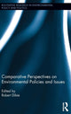 Book cover of: Comparative Perspectives on Environmental Policies and Issues. By: Robert A. Dibie