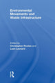 Book cover of: Environmental Movements and Waste Infrastructure. By: Christopher Rootes