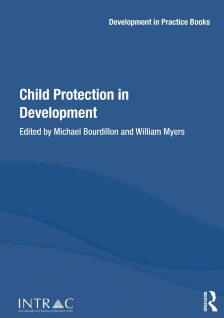 Book cover of: Child Protection in Development. By: Michael Bourdillon