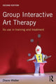 Book cover of: Group Interactive Art Therapy. By: Diane Waller
