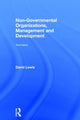 Book cover of: Non-Governmental Organizations, Management and Development. By: David Lewis