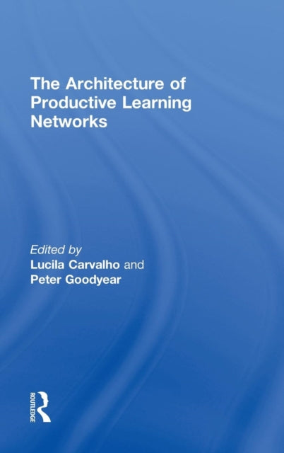 Book cover of: Architecture of Productive Learning Networks
