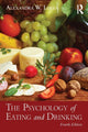 Book cover of: Psychology of Eating and Drinking. By: Alexandra W. Logue