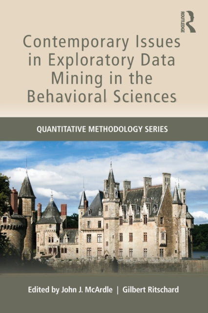 Book cover of: Contemporary Issues in Exploratory Data Mining in the Behavioral Sciences. By: John J. McArdle