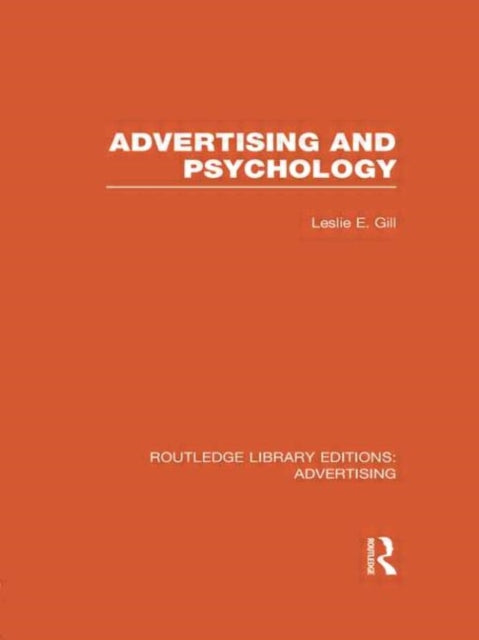 Book cover of: Advertising and Psychology. By: Leslie Ernest Gill