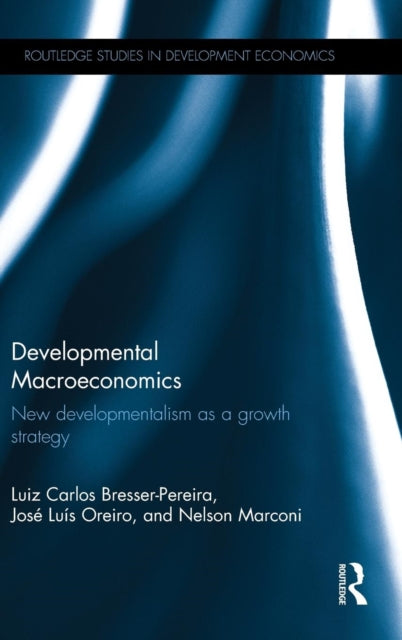 Book cover of: Developmental Macroeconomics. By: Luiz Carlos Bresser Pereira