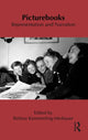 Book cover of: Picturebooks: Representation and Narration. By: Bettina Kümmerling-Meibauer