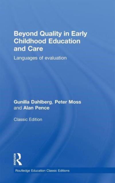 Book cover of: Beyond Quality in Early Childhood Education and Care. By: Peter Moss