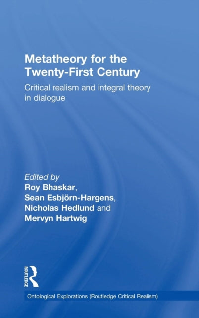 Book cover of: Metatheory for the Twenty-First Century. By: Roy Bhaskar