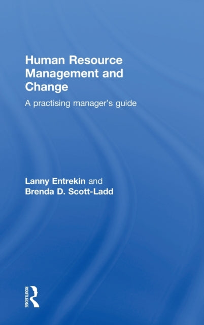 Book cover of: Human Resource Management and Change. By: Lanny Entrekin
