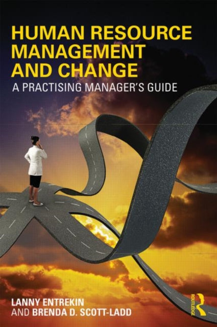 Book cover of: Human Resource Management and Change. By: Lanny Entrekin